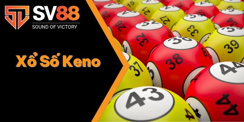 xổ số Keno